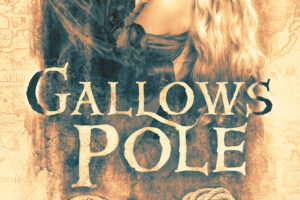 Gallows Pole by Eris Adderly