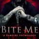 NEW: V is for Vampire, in the Bite Me anthology