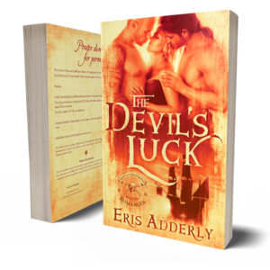 The Skull & Crossbone Romances Book One: The Devil's Luck by Eris Adderly in paperback