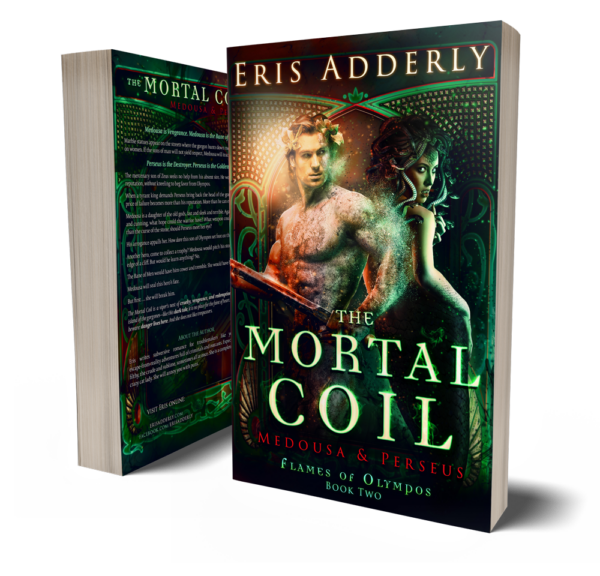 The Mortal Coil: Medousa & Perseus, Flames of Olympos Book Two, by Eris Adderly (paperback)