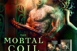 Text: The Mortal Coil: Medousa & Perseus, Flames of Olympos, Book Two. Available on Kindle Unlimited. Background image: Perseus looks back over his shoulder at Medusa in front of a background of Greek design motifs. Paperback and eReader formats of "The Mortal Coil" are displayed to the lower right.