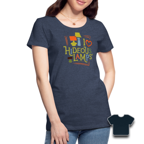 Model wearing Women's Premium T-shirt in heather blue with "I Love Hideous Lamps" design, plus swatches of additional color options (deep navy)