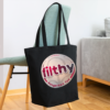 Eco-Friendly Cotton Tote - FILTHY design - Image 2