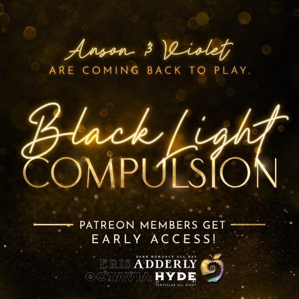 Anson & Violet are coming back to play in "Black Light: Compulsion." Patreon members get early access!